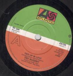 Ted Nugent : Tied Up in Love - Lean Mean Rock'n'Roll Machine